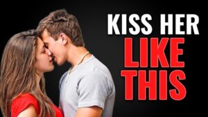 Perfect Kiss Tips