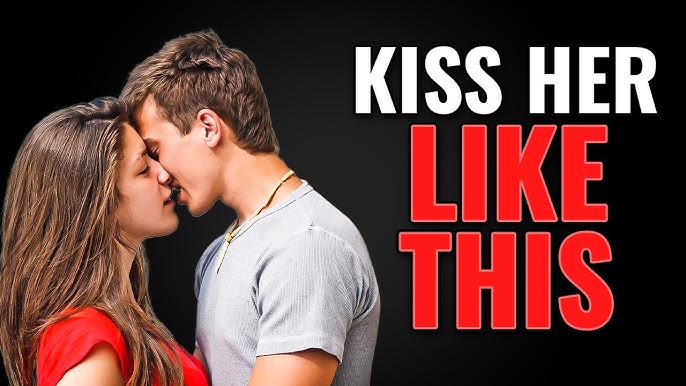 Mastering the Art of the Perfect Kiss: Tips for Making It Memorable